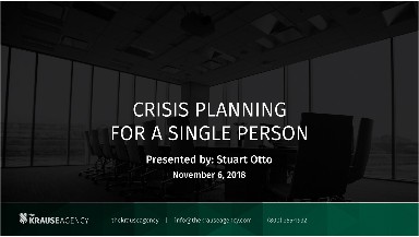 eAcademy: Crisis Planning for a Single Person