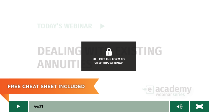 Dealing with Existing Annuities Webinar