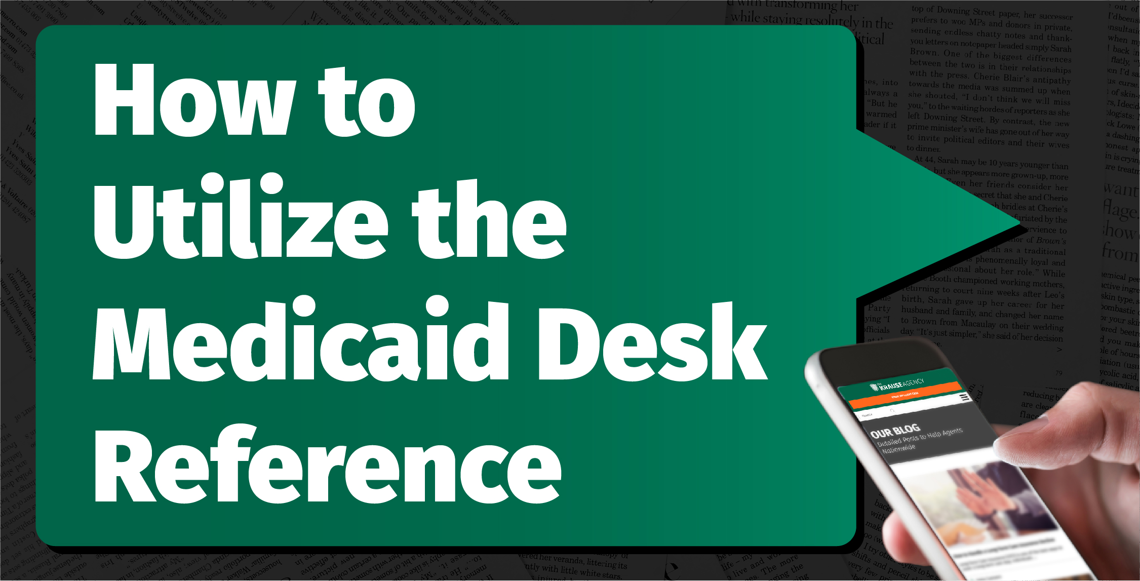 How to Use the Medicaid Desk Reference